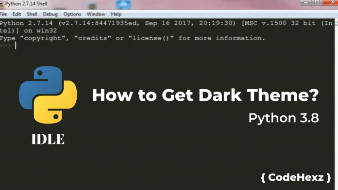 How to Get Dark Theme in Python IDLE[3.8]